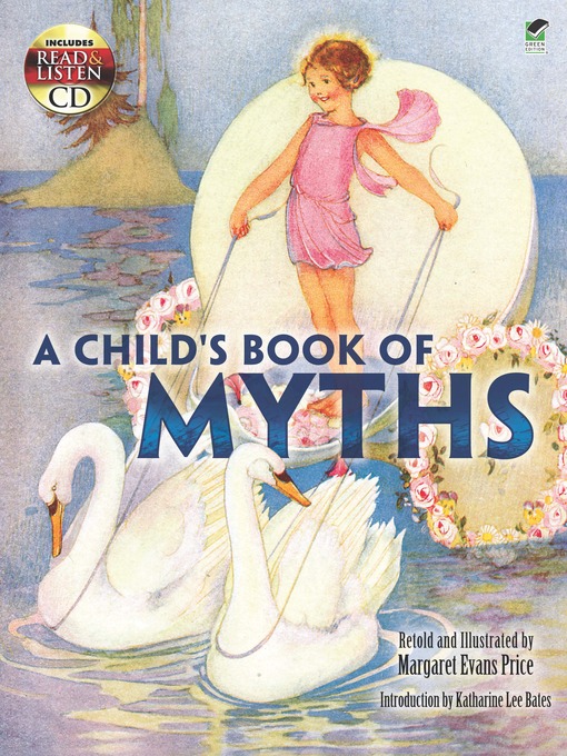 Title details for A Child's Book of Myths by Margaret Evans Price - Available